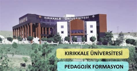 kırıkkale üniversitesi formasyon